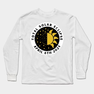 Total Eclipse - Total Solar Eclipse - Totality 2024 Long Sleeve T-Shirt